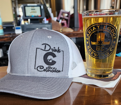 DRINK LIKE A COLORADAN - TRUCKER HAT